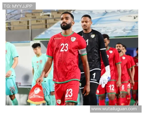 国足与阿曼精彩对决录像回放全程回顾与精彩瞬间分析